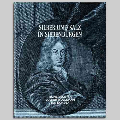 Silber und Salz in Siebenbürgen Bd.9
