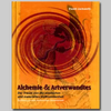 Alchemie & Artverwandtes