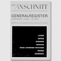 DER ANSCHNITT. Generalregister der Jahrgänge 1 (1949) bis 35 (1983)