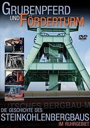 DVD Grubenpferd und Förderturm